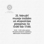 Darba laiks 25. februārī Pasākumi, notikumi