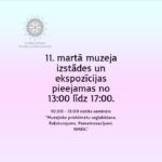 Darba laiks 11. martā Darba laiks 11.03.2022, Gulbenes novada vēstures un mākslas muzejs