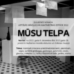 Piedalies Gulbenes novada lietišķās mākslas izstādē “Mūsu telpa” Afiša, Gulbenes novada lietišķās mākslas un amatniecības izstāde "Mūsu telpa" 09.12.2022-28.01.2023