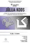 Izstāde “Jūlija kods” Izstādes