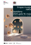 Muzeju nakts 2024 Afiša, Eiropas muzeju nakts 2024