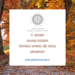 11. oktobrī izstādes nebūs pieejamas Pasākumi, notikumi