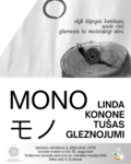 Lindas Konones izstāde “MONO/モノ” Izstādes