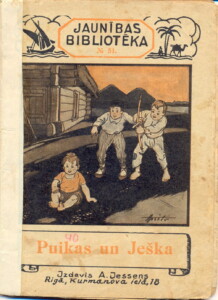 Gulbenes novada vēstures un mākslas muzeja krājums Nr. GVMM 22192 Grāmata "Puikas un Ješka", zēnu stāsti, izdevis A.Jessens Rīgā, Kurmanova ielā 18, Gulbenes novada vēstures un mākslas muzeja krājums
