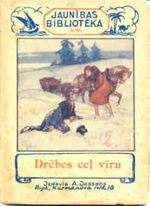 Gulbenes novada vēstures un mākslas muzeja krājums Nr. GVMM 22193 Grāmata "Drēbes ceļ vīru", izdevis A.Jessens Rīgā, Kurmanova ielā 18, Gulbenes novada vēstures un mākslas muzeja krājums