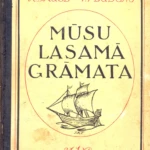 Mūsu lasāmā grāmata. 1930. gads Grāmata. Mūsu lasāmā grāmata. 1930. gads